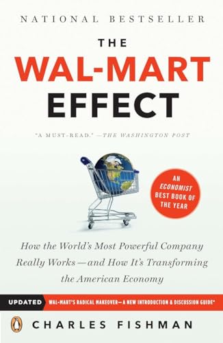 The Wal-Mart Effect: How the World's Most Powerful Company Really Works--and HowIt's Transforming the American Economy von Random House Books for Young Readers